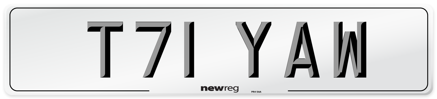 T71 YAW Number Plate from New Reg